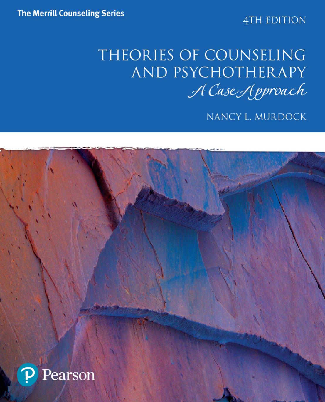 Theories of Counseling and Psychotherapy: A Case Approach by Nancy L. Murdock