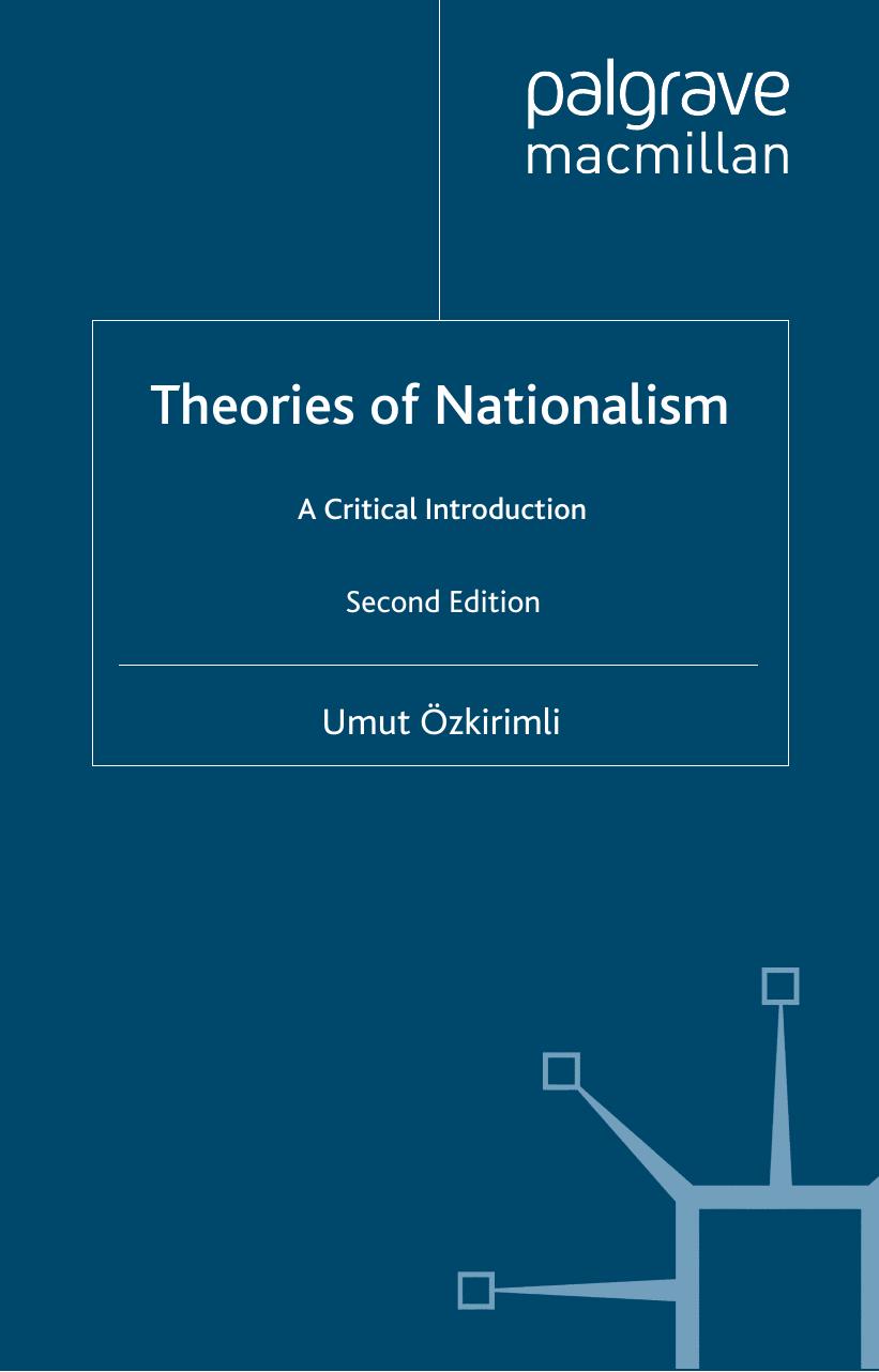 Theories of Nationalism: A Critical Introduction by Umut Özkırımlı