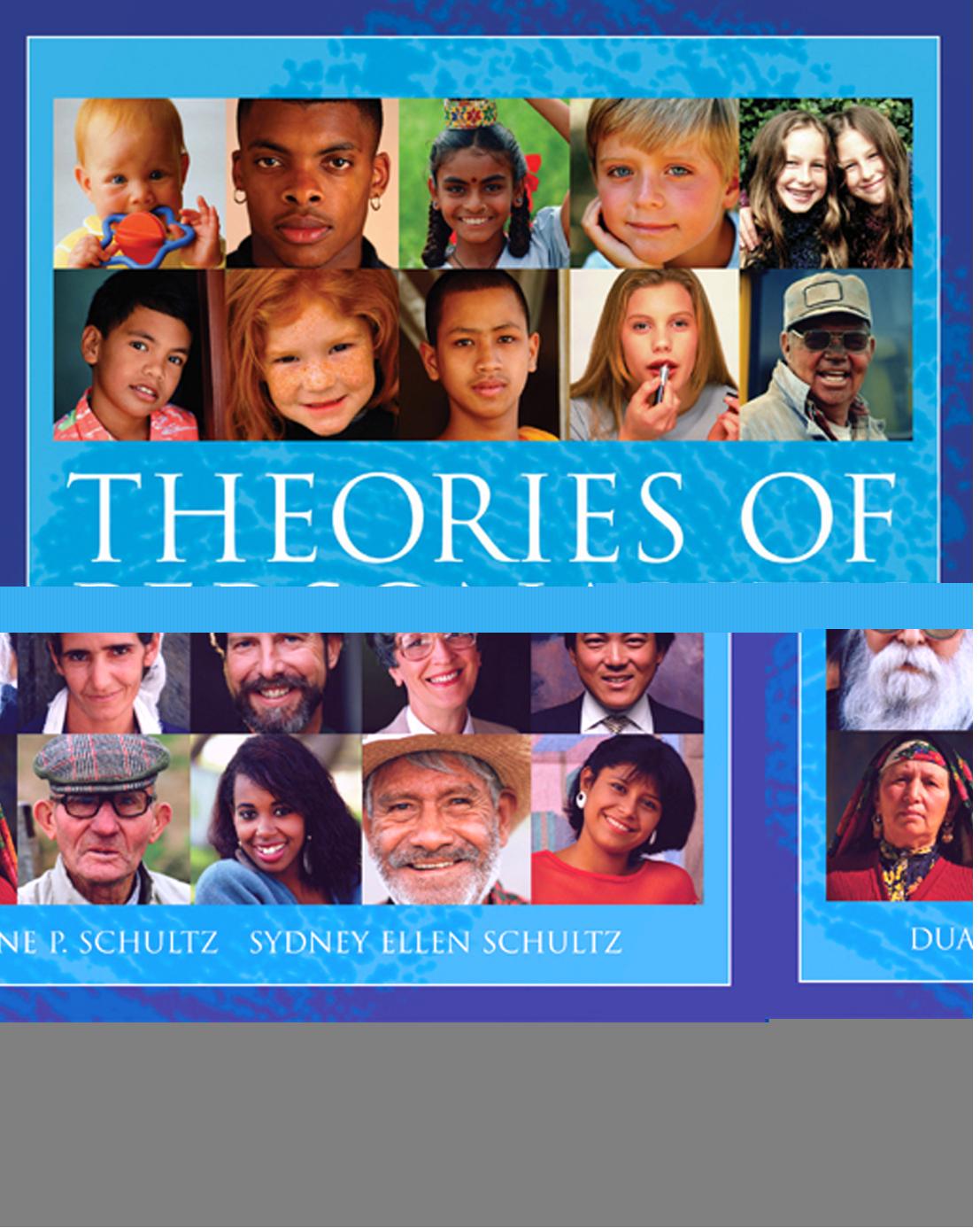 Theories of Personality by Duane P. Schultz & Sydney Ellen Schultz