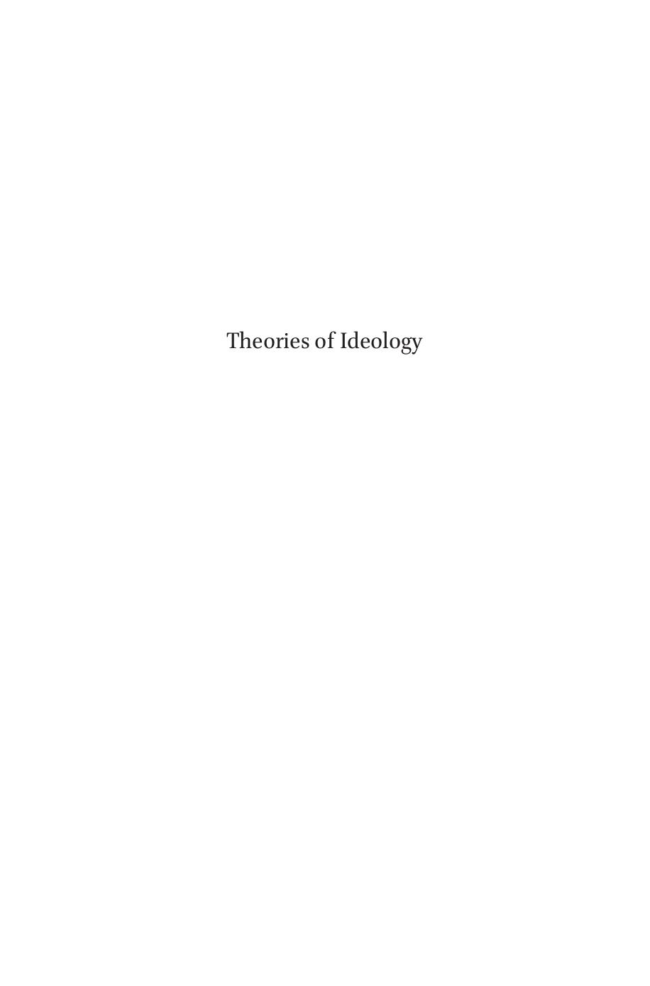Theories of ideology : the powers of alienation and subjection by Rehmann Jan