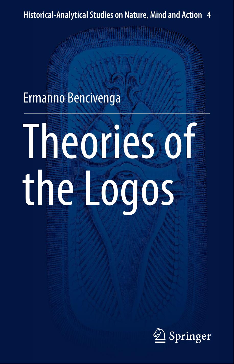 Theories of the Logos by Ermanno Bencivenga