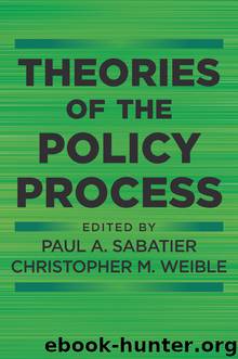 Theories of the Policy Process by Paul A Sabatier