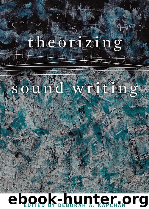 Theorizing Sound Writing by Deborah A. Kapchan