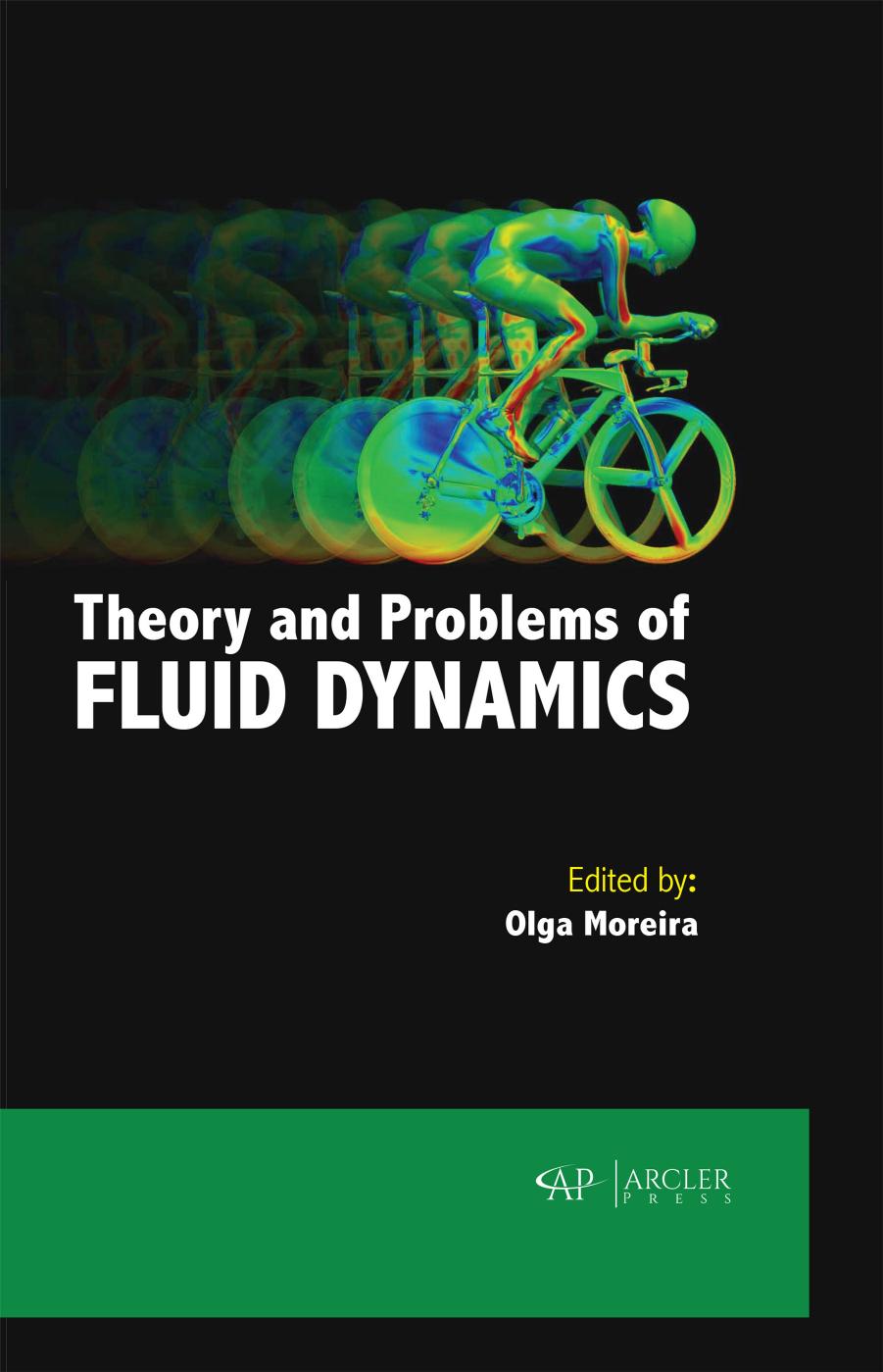 Theory And Problems of Fluid Dynamics by Olga Moreira