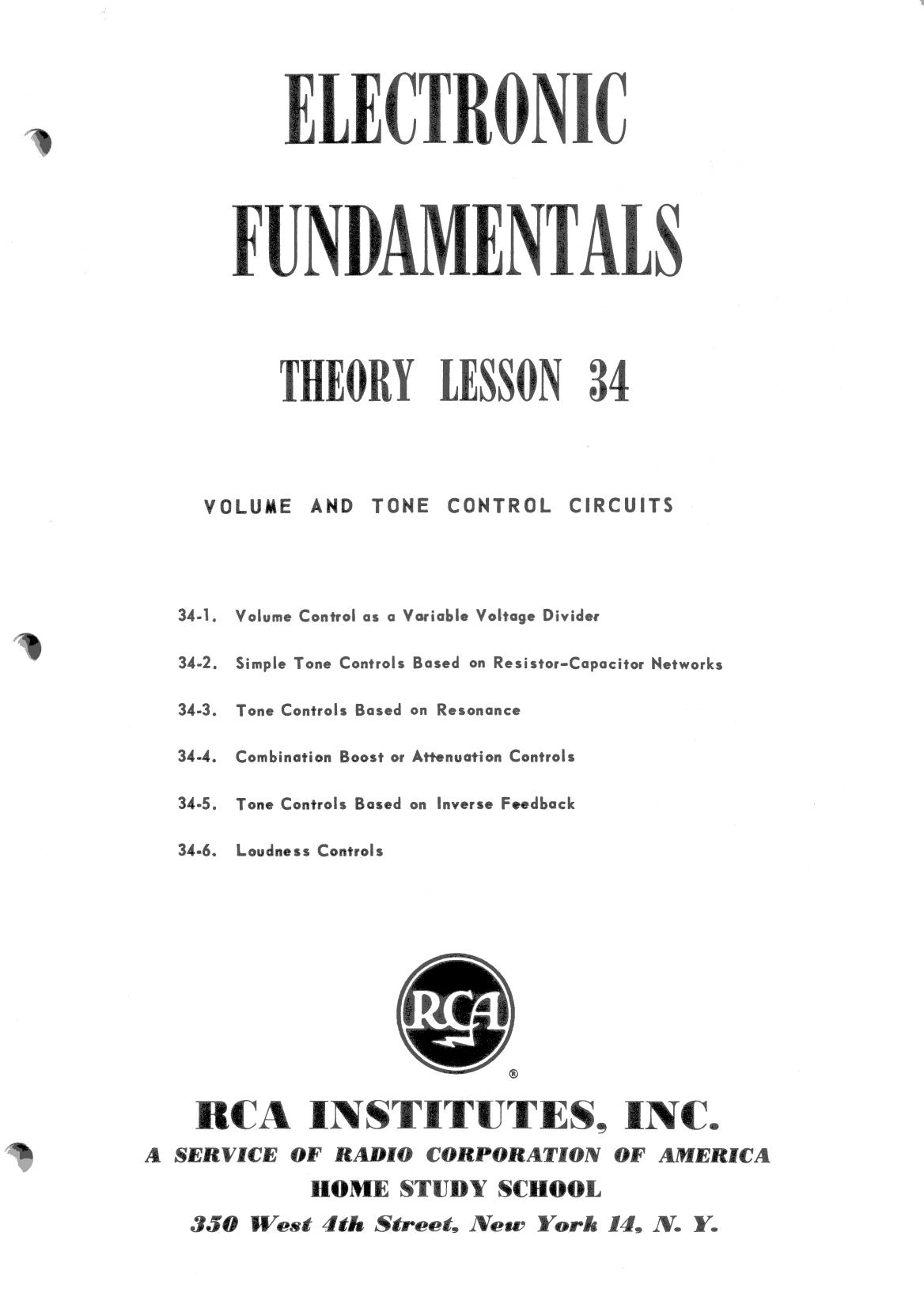 Theory Lesson 34, Volume and Tone Control Circuits by Originals Provided by Reeves scanned by Mike Yancey Fall 2012