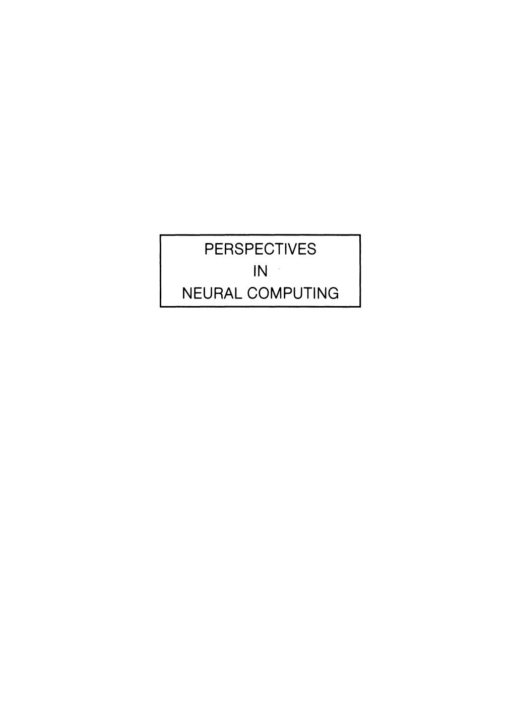 Theory and Applications of Neural Networks: Proceedings of the First British Neural Network Society Meeting, London by Gail A. Carpenter