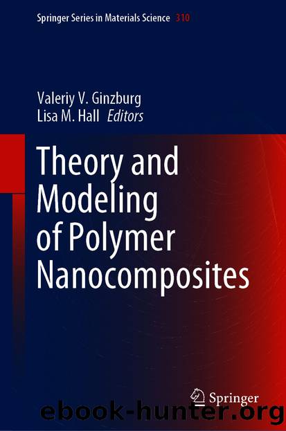 Theory and Modeling of Polymer Nanocomposites by Unknown