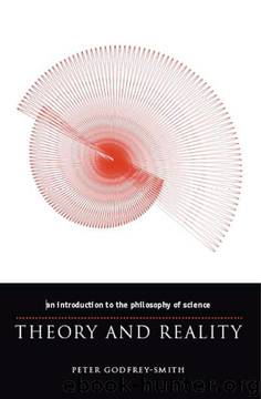 Theory and Reality by Peter Godfrey-Smith