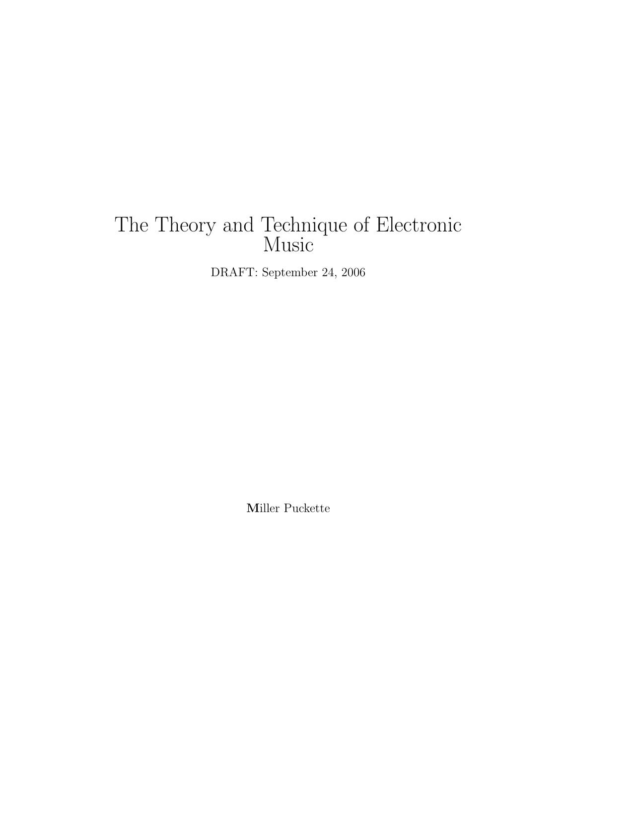 Theory and Technique of Electronic Music by M. Puckette (2006) WW