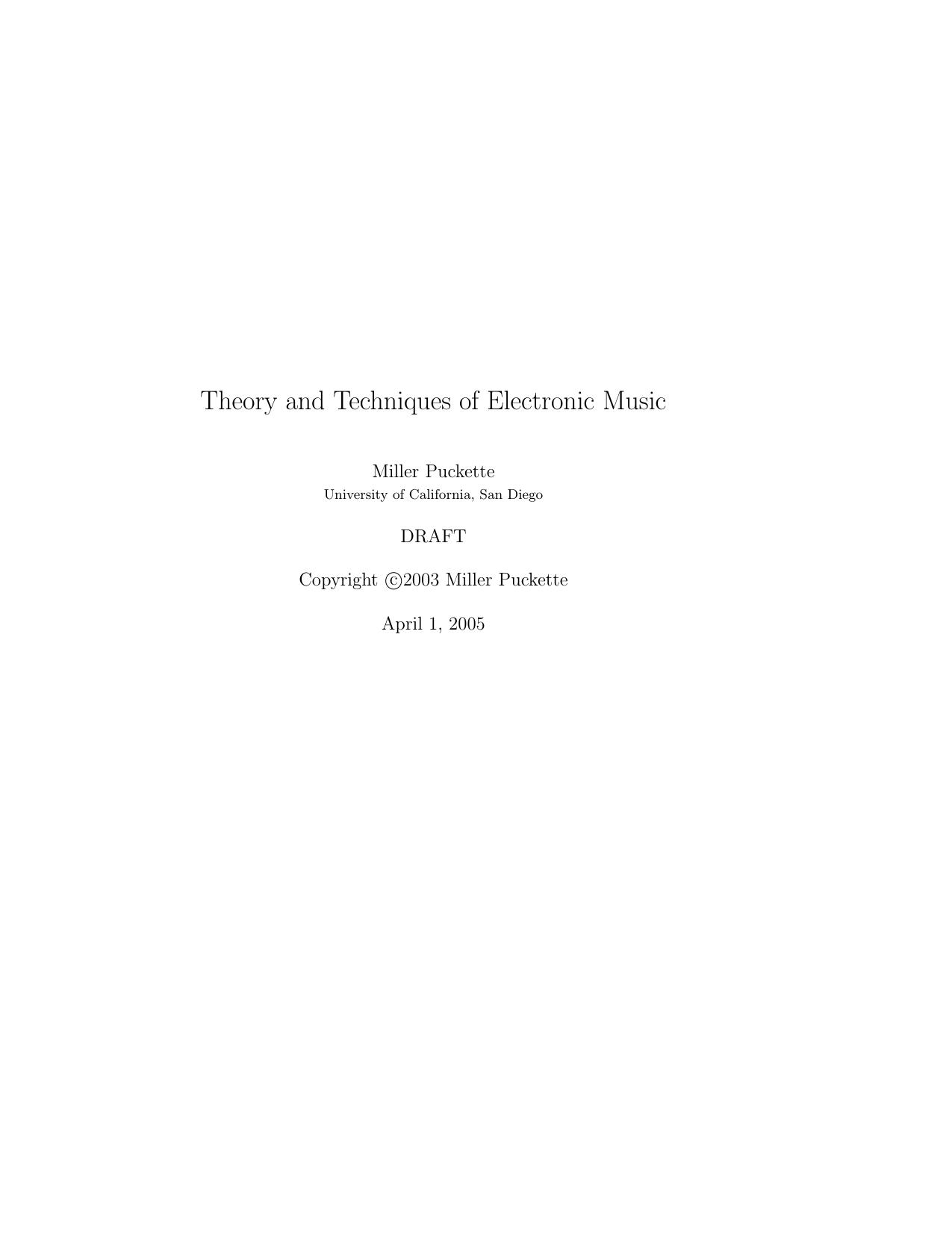Theory and Techniques of Electronic Music by Miller Puckette
