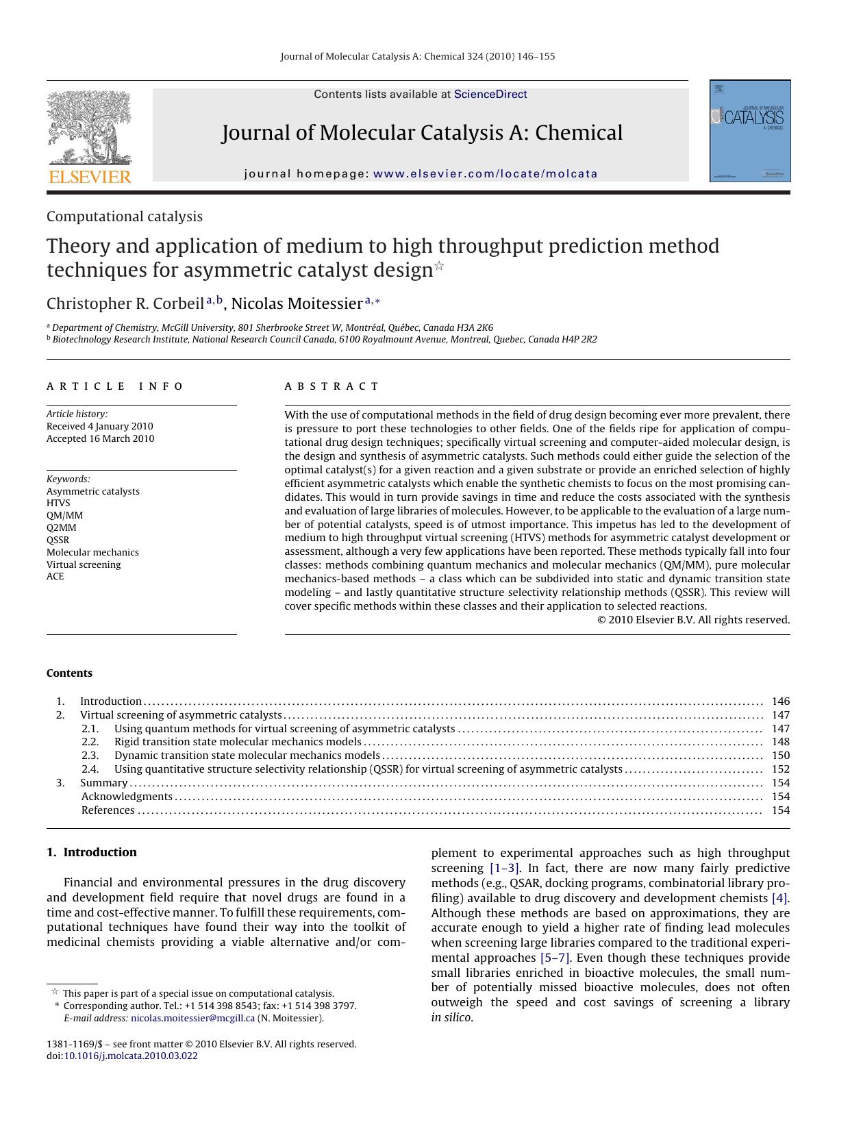 Theory and application of medium to high throughput prediction method techniques for asymmetric catalyst design by Christopher R. Corbeil; Nicolas Moitessier