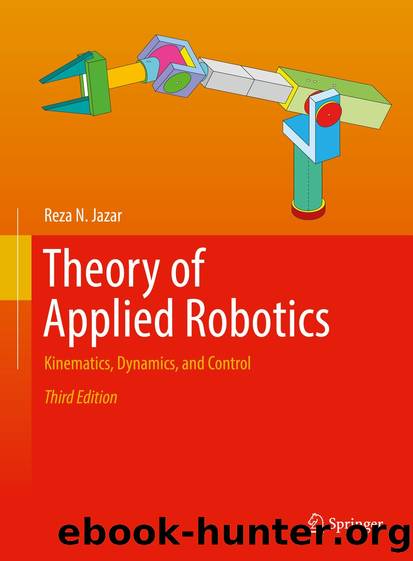 Theory of Applied Robotics by Reza N. Jazar