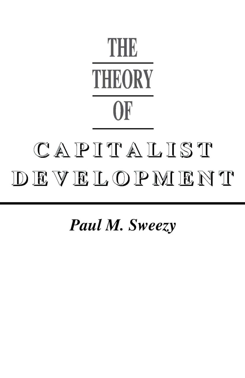 Theory of Capital Development by Paul M. Sweezy