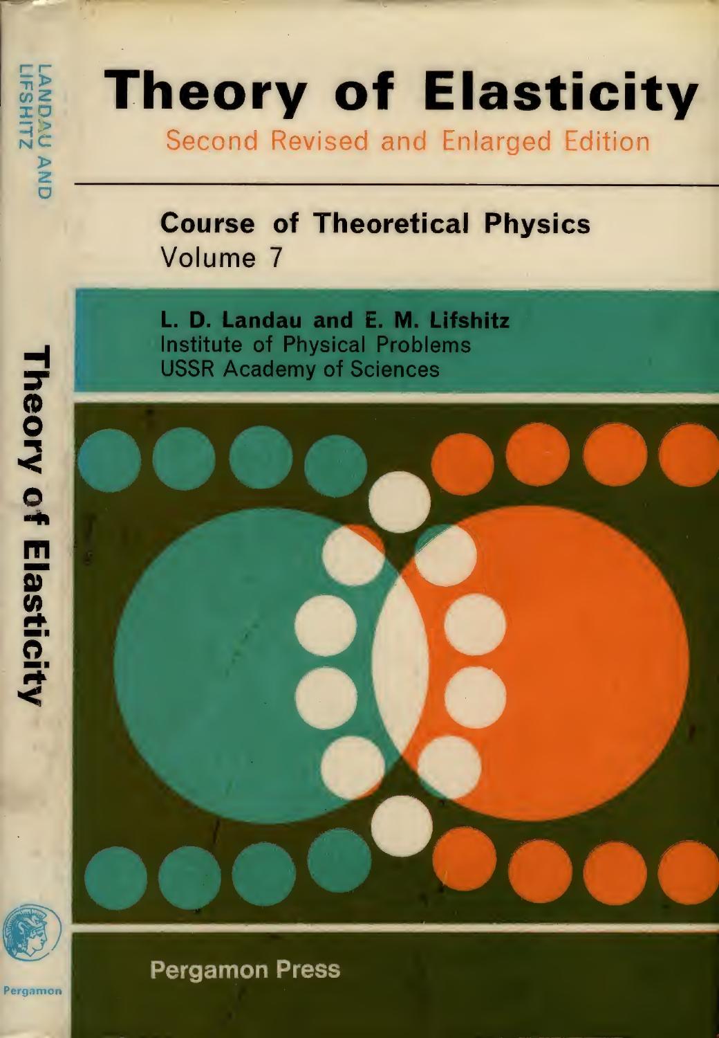 Theory of Elasticity by L.D. Landau && E.M. Lifshitz