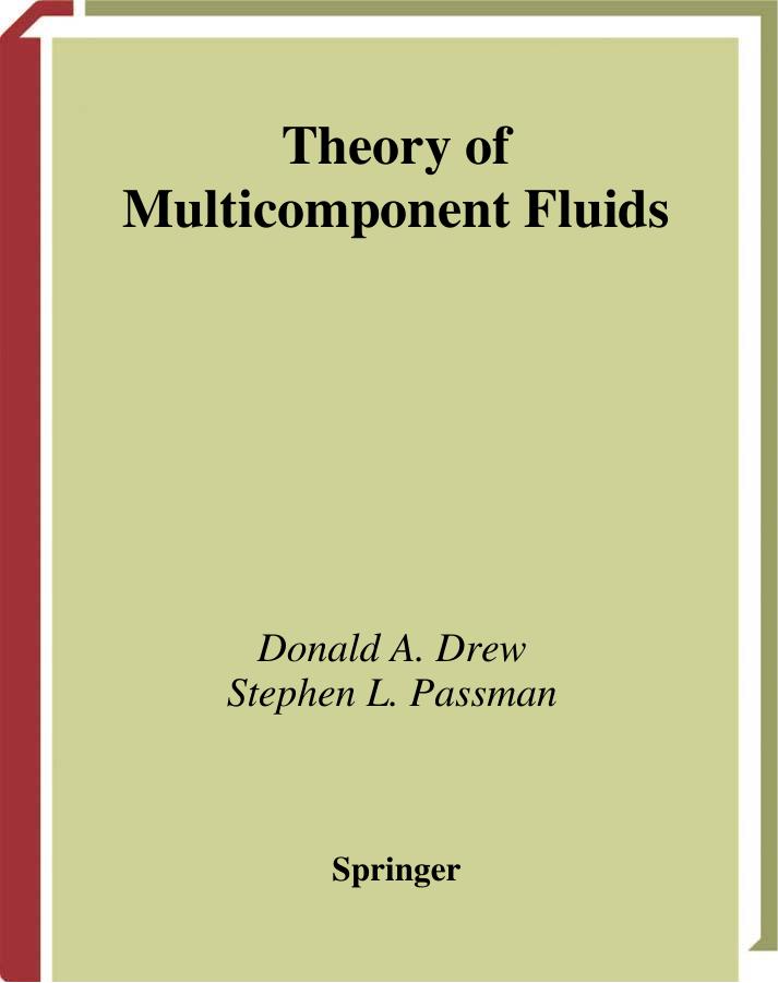 Theory of Multicomponent Fluids (Applied Mathematical Sciences 135) by Donald A. Drew Stephen L. Passman