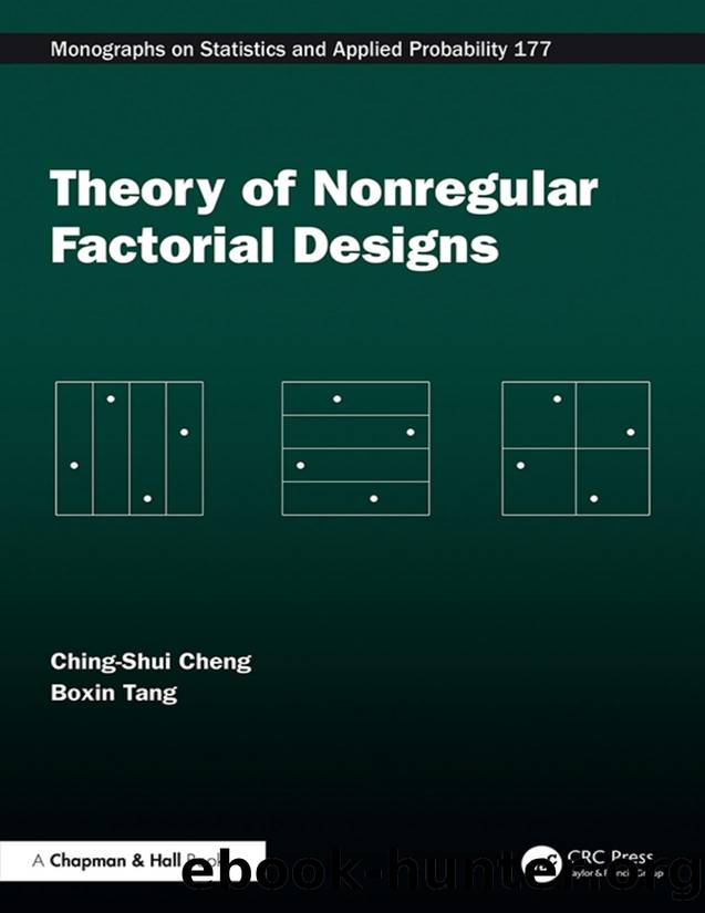 Theory of Non-Regular Factorial Designs by Cheng Ching-Shui;Tang Boxin; & Tang Boxin