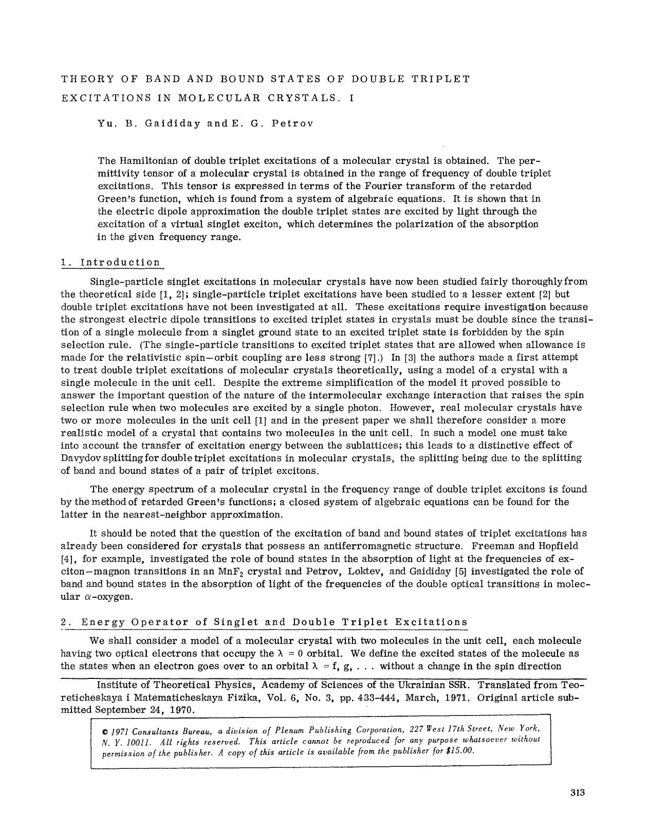 Theory of band and bound states of double triplet excitations in molecular crystals. I by Unknown