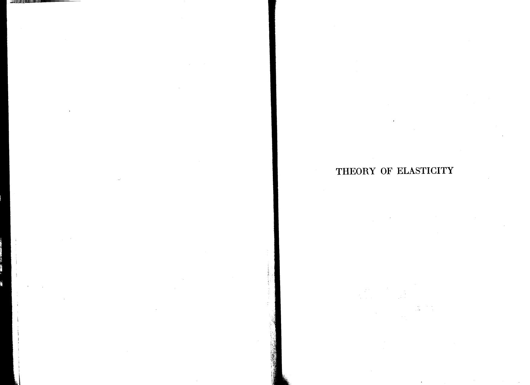 Theory of elasticity by S. P. Timoshenko & J. N. Goodier