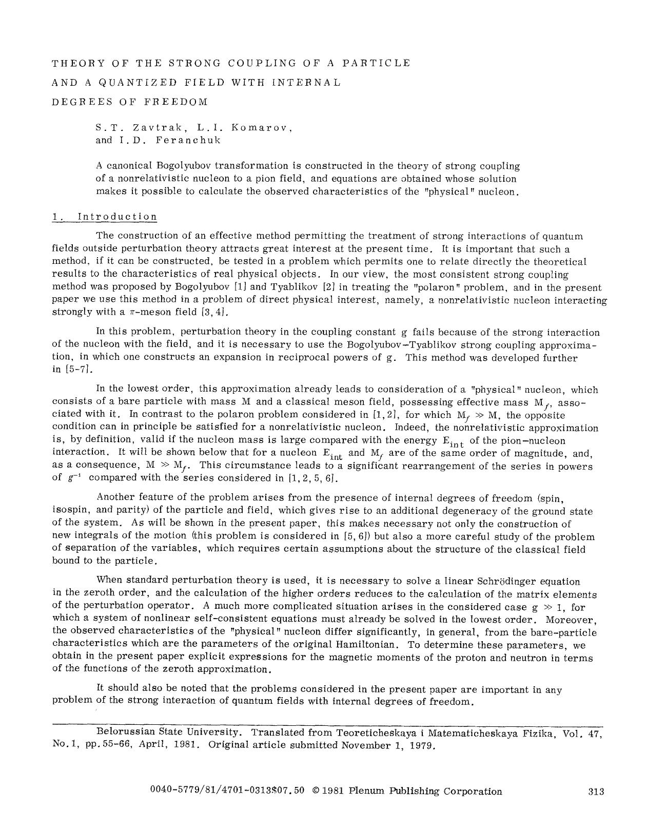 Theory of the strong coupling of a particle and a quantized field with internal degrees of freedom by Unknown