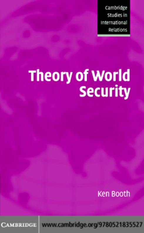 Theory of world security by Ken Booth