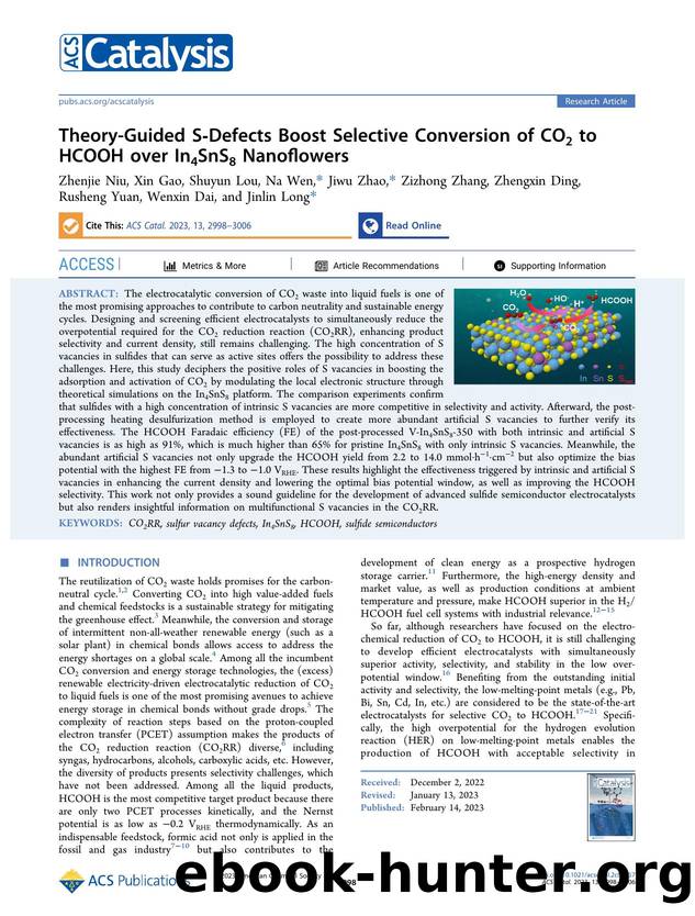 Theory-Guided S-Defects Boost Selective Conversion of CO2 to HCOOH over In4SnS8 Nanoflowers by unknow