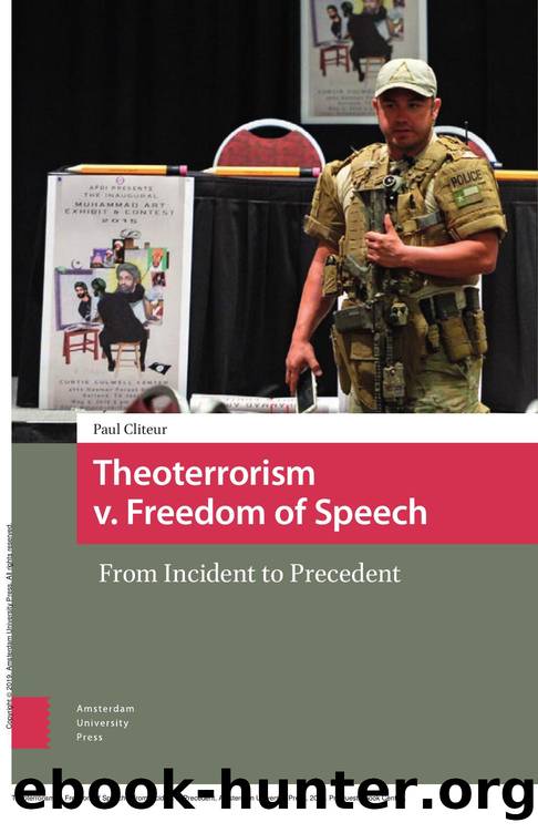 Theoterrorism V. Freedom of Speech : From Incident to Precedent by Paul Cliteur