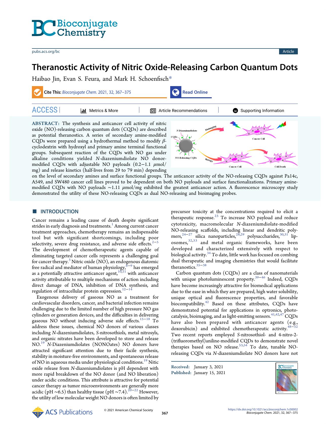Theranostic Activity of Nitric Oxide-Releasing Carbon Quantum Dots by Haibao Jin Evan S. Feura and Mark H. Schoenfisch