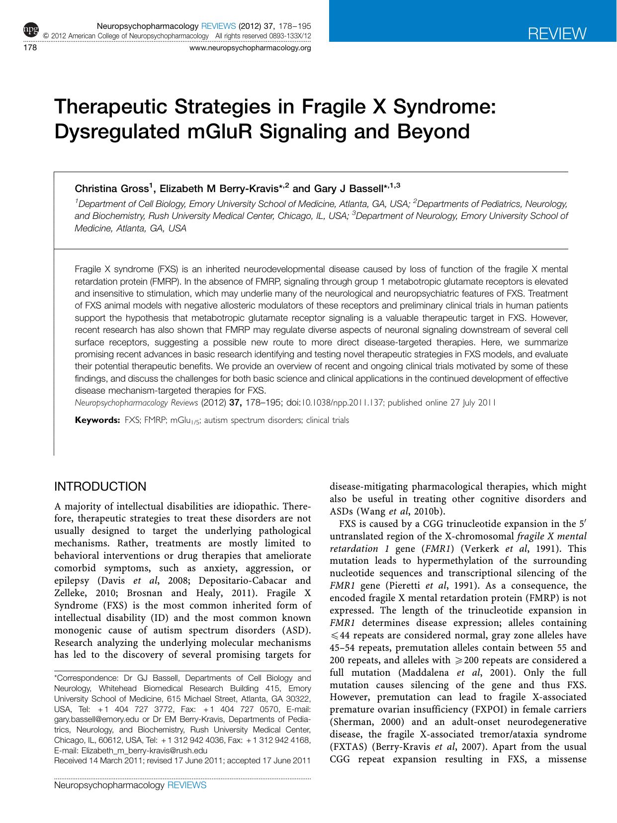 Therapeutic Strategies in Fragile X Syndrome: Dysregulated mGluR Signaling and Beyond by Christina Gross & Elizabeth M Berry-Kravis & Gary J Bassell