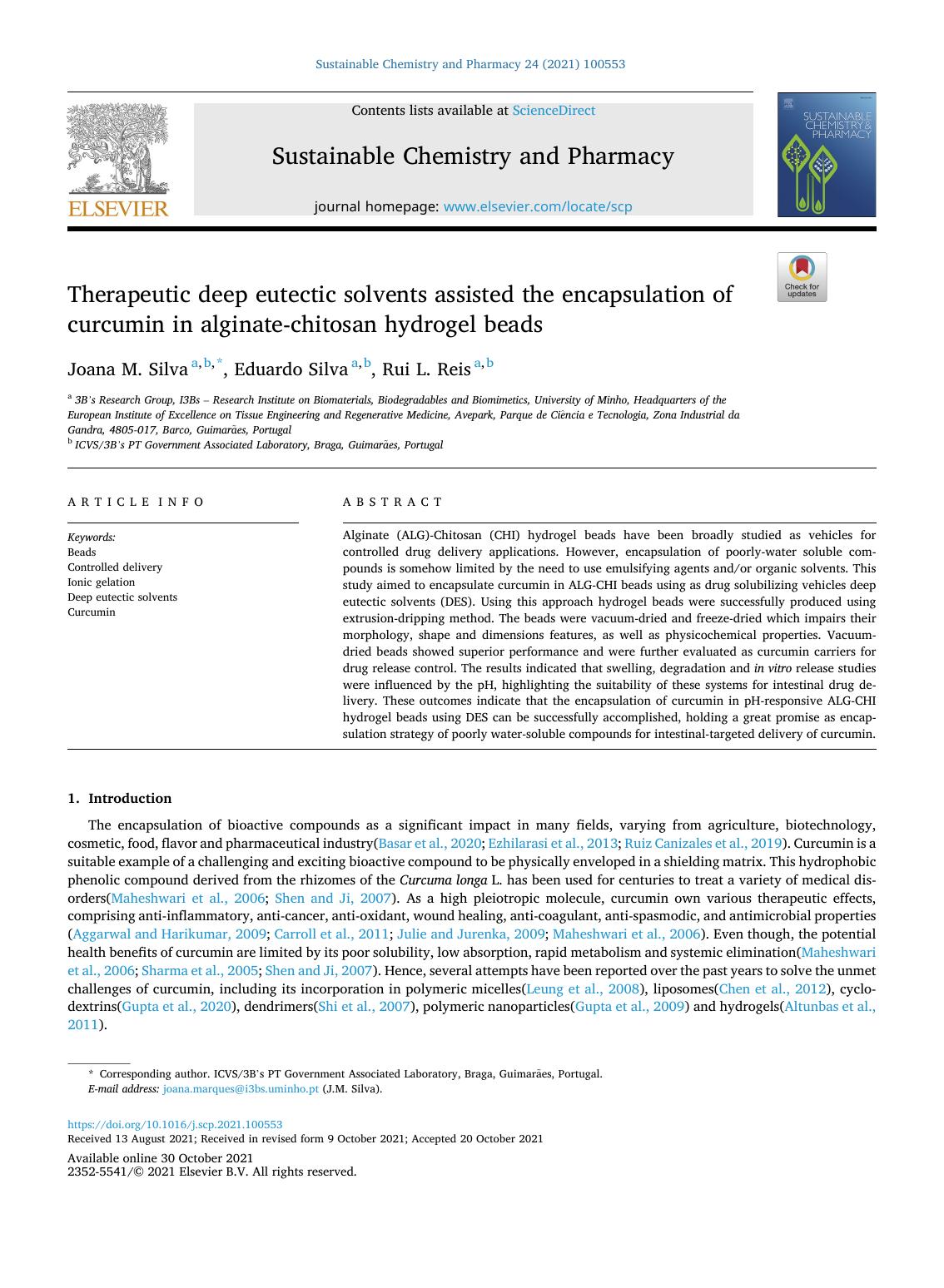 Therapeutic deep eutectic solvents assisted the encapsulation of curcumin in alginate-chitosan hydrogel beads by Joana M. Silva & Eduardo Silva & Rui L. Reis