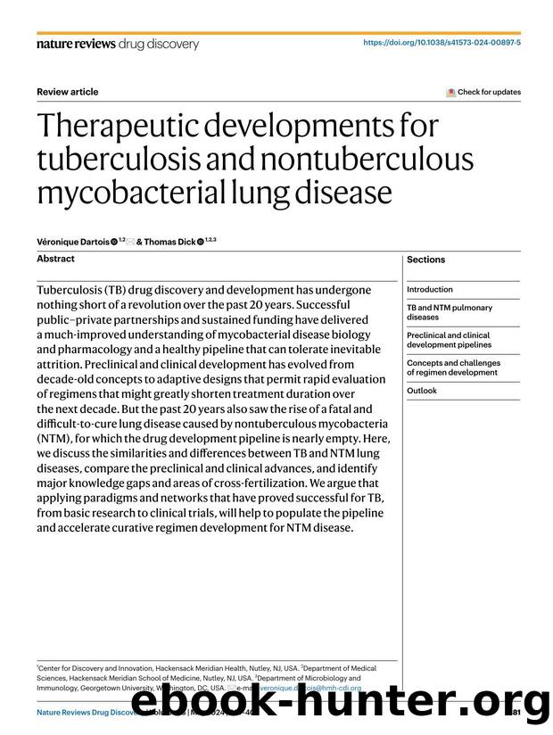 Therapeutic developments for tuberculosis and nontuberculous mycobacterial lung disease by Véronique Dartois & Thomas Dick