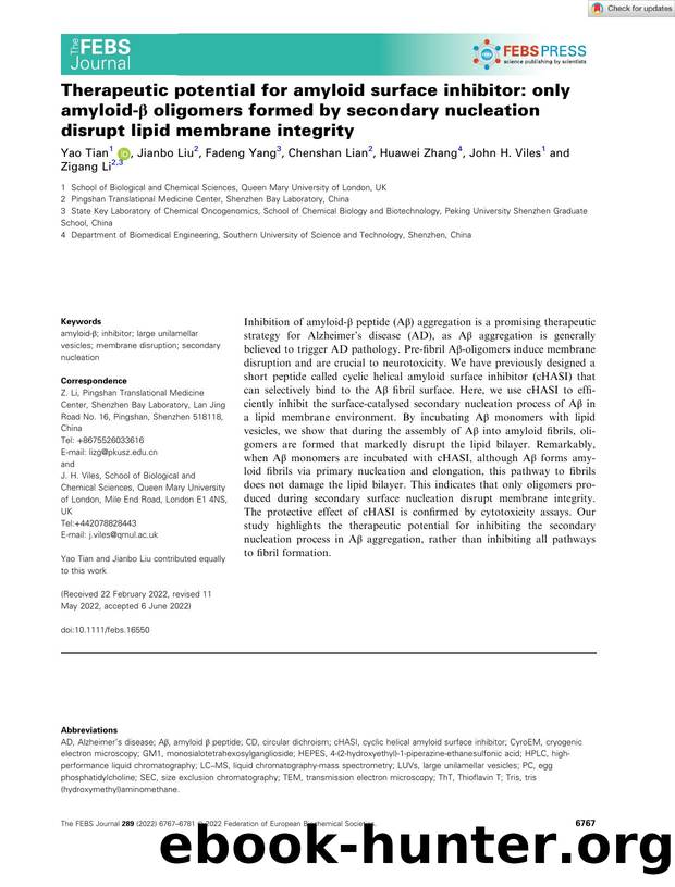 Therapeutic potential for amyloid surface inhibitor: only amyloidâÎ² oligomers formed by secondary nucleation disrupt lipid membrane integrity by Unknown