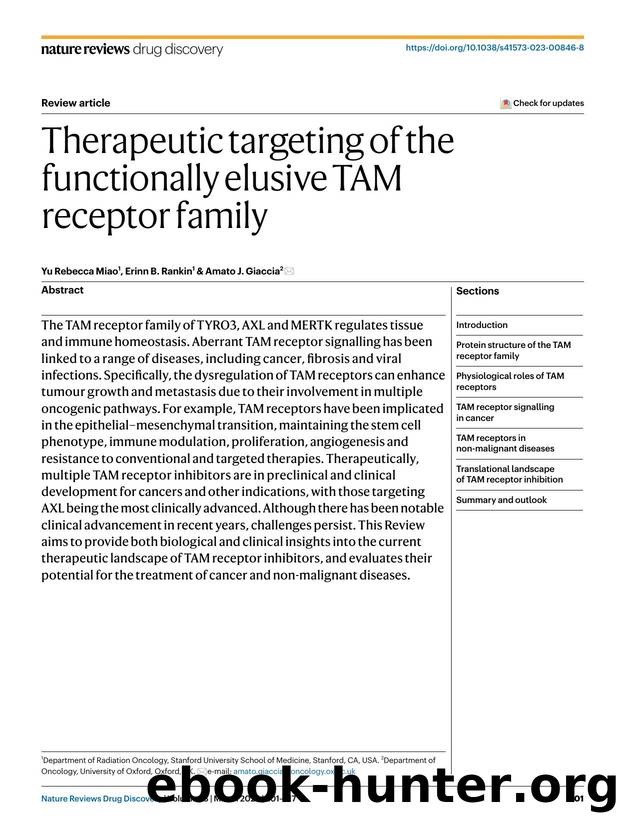 Therapeutic targeting of the functionally elusive TAM receptor family by Yu Rebecca Miao & Erinn B. Rankin & Amato J. Giaccia