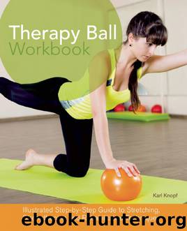 Therapy Ball Workbook by Karl Knopf