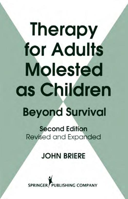 Therapy for Adults Molested As Children: Beyond Survival, Second Edition by John Briere