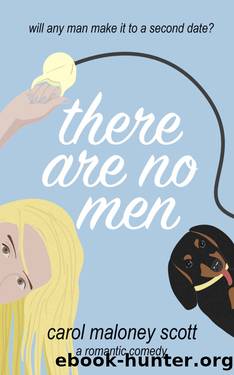 There Are No Men by Carol Maloney Scott