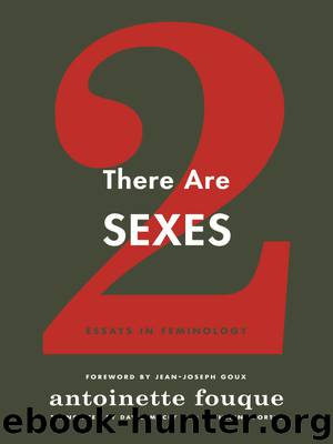 There Are Two Sexes by Porter Catherine Fouque Antoinette Boissonnas Sylvina