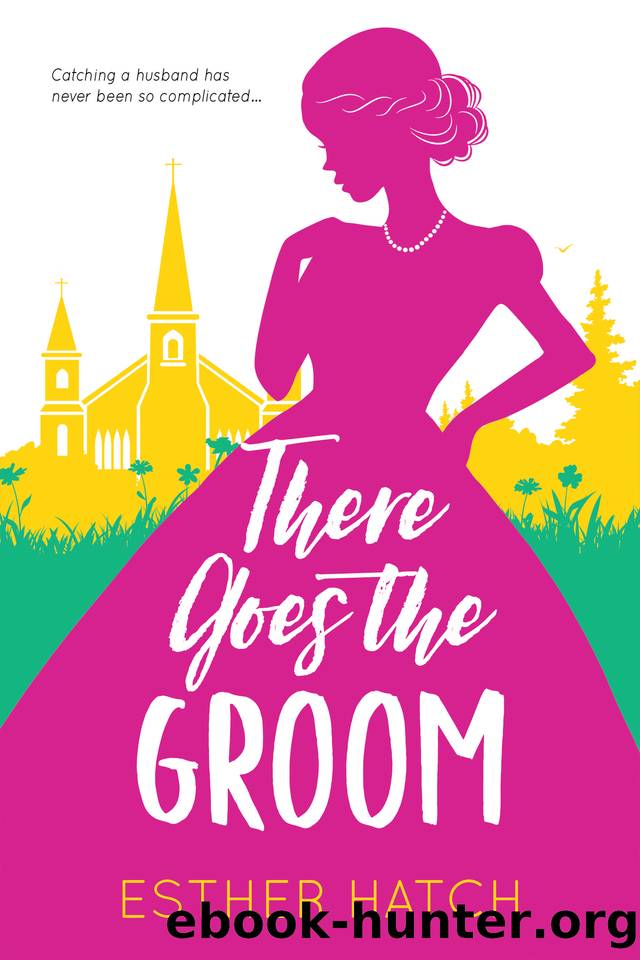 There Goes the Groom: A Victorian Romance (A Romance of Rank Book 3) by Esther Hatch