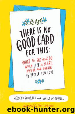 There Is No Good Card for This by Dr. Kelsey Crowe