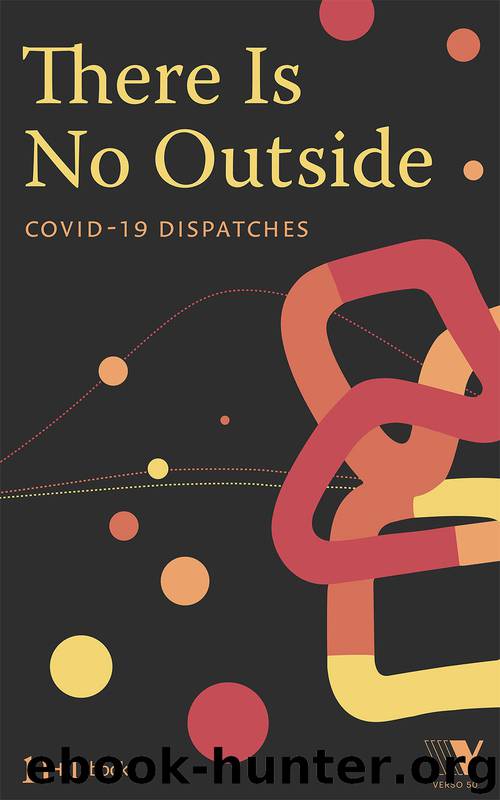There Is No Outside by Verso Books