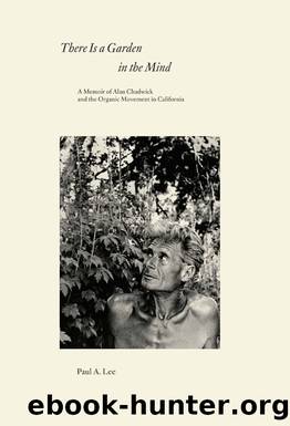There Is a Garden in the Mind by Paul A. Lee