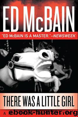 There Was a Little Girl (Matthew Hope) by McBain Ed