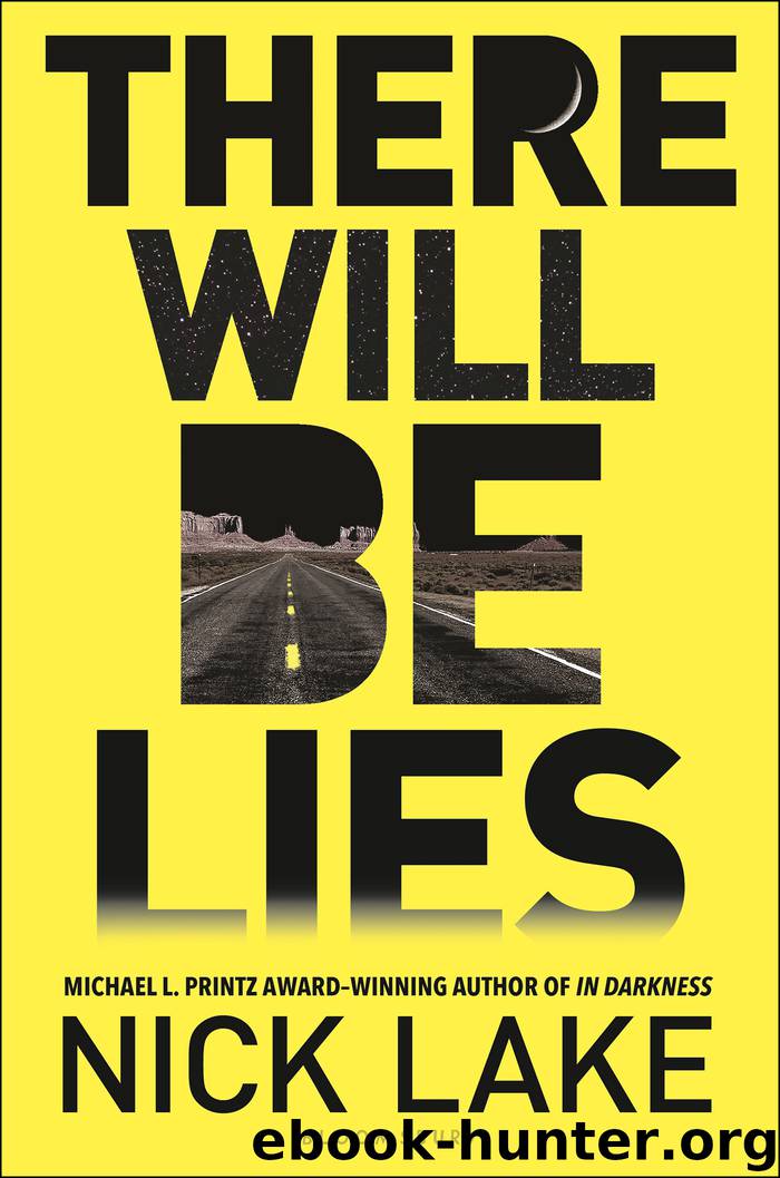There Will Be Lies by Nick Lake