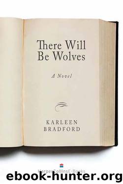 There Will Be Wolves by Karleen Bradford