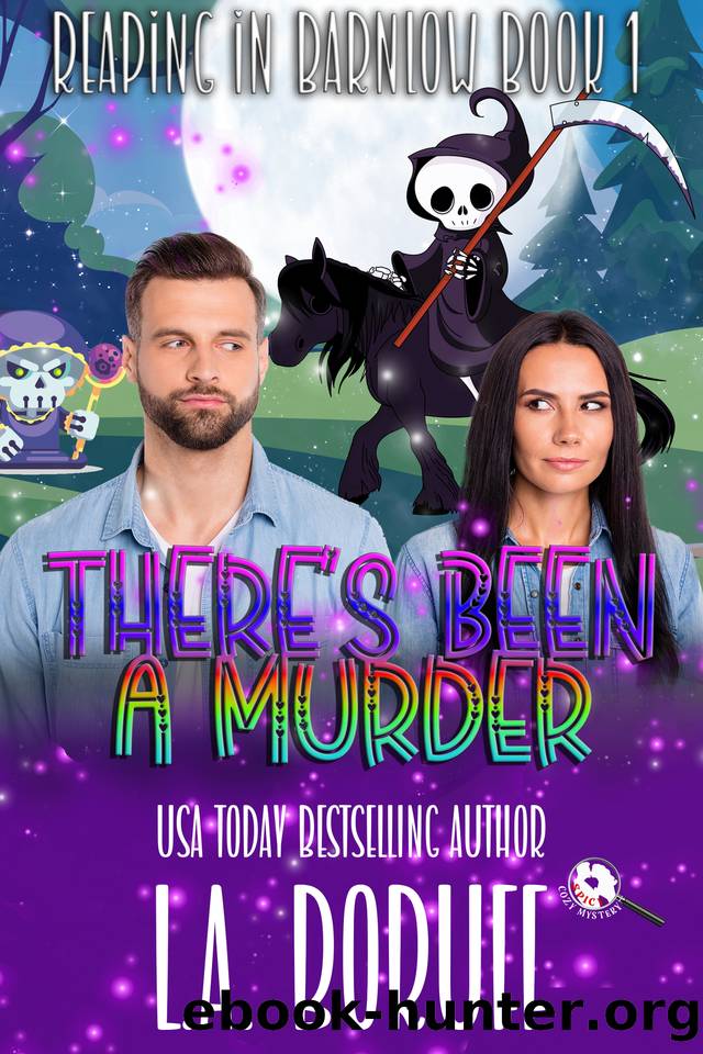 There's Been A Murder: A Spicy Paranormal Cozy Mystery by L.A. Boruff