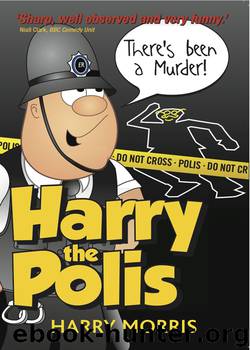 There's Been a Murder! by Harry Morris