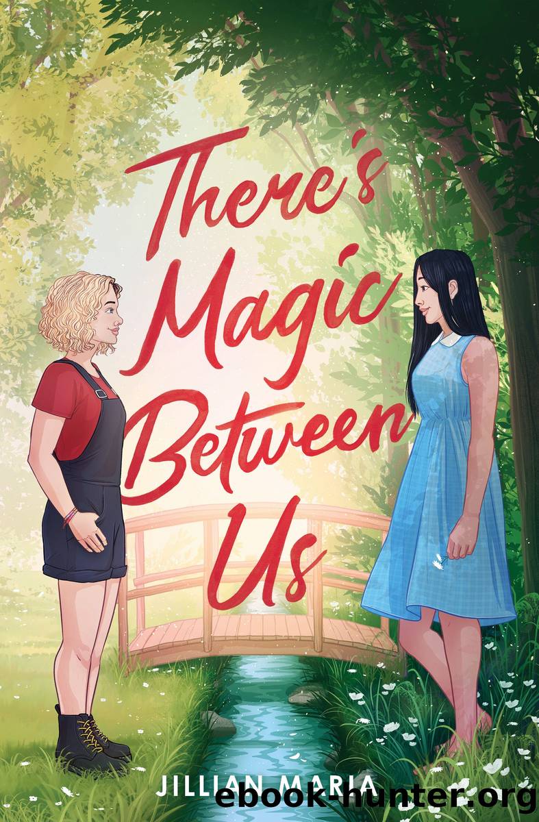 There's Magic Between Us by Jillian Maria