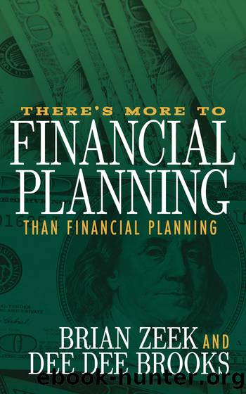 There's More to Financial Planning Than Financial Planning by Brian Zeek