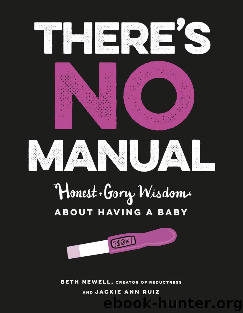 There's No Manual by Beth Newell & Jackie Ann Ruiz