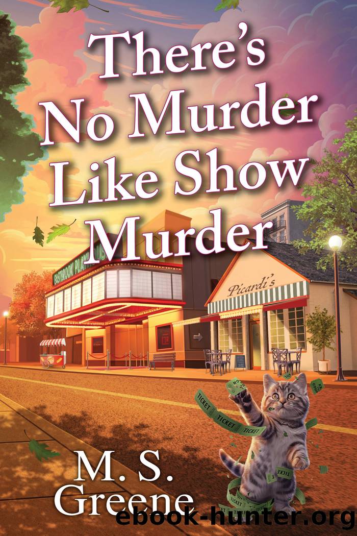 There's No Murder Like Show Murder by M. S. Greene