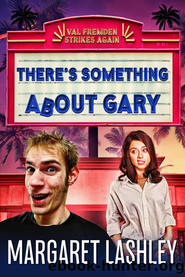 There's Something About Gary by Margaret Lashley